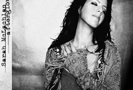 Sarah McLachlan Afterglow